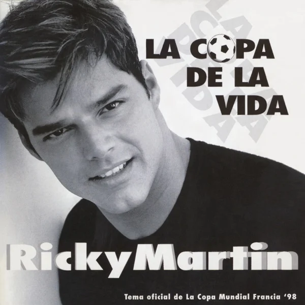 The Cup of Life (The Official Song of the World Cup, France ’98) [Remix – English Radio Edit]